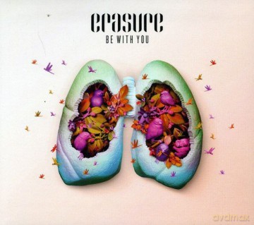Erasure: Be With You [CD]