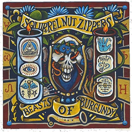 Squirrel Nut Zippers: Beasts Of Burgundy [CD]
