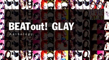 Glay: Beat Out! Anthology [3CD]