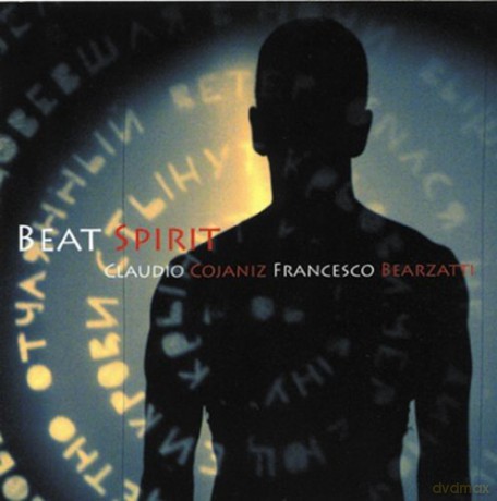 Claudio Cojaniz: Beat Spirit [CD]