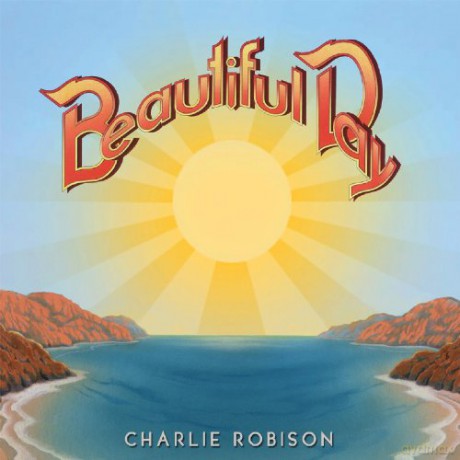 Charlie Robison: Beautiful Day [CD]