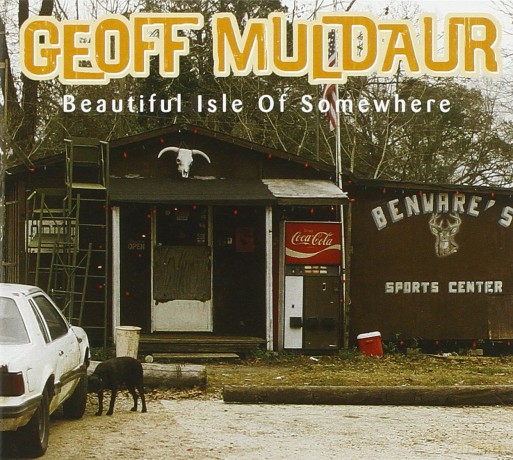 Geoff Muldaur: Beautiful Isle Somewhere [CD]