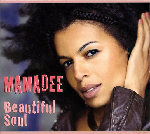 Mamadee: Beautiful Soul [CD]