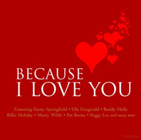 Because I Love You [CD]