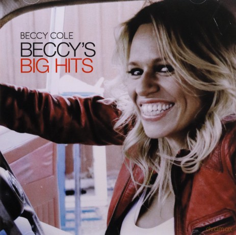 Beccy Cole: Beccy Big Hits [CD]