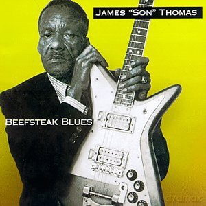 James onThomas: Beefsteak Blues [CD]