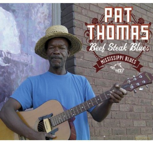 Pat Thomas: Beefsteak Blues [CD]