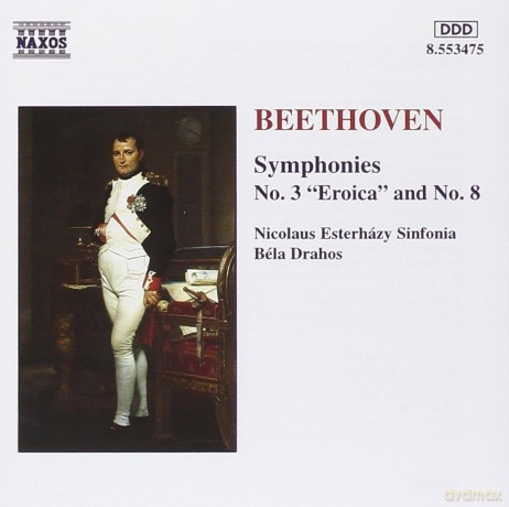 Ludwig Van Beethoven: Beethoven - Symphonies Nos. 3 and 8 [CD]