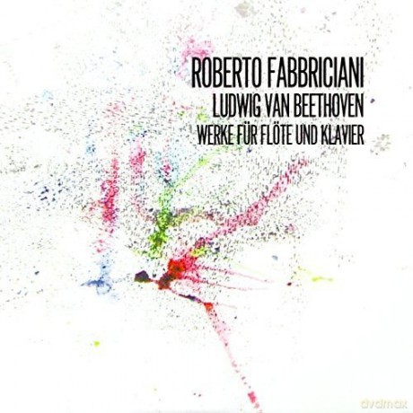 Roberto Fabbriciani: Beethoven: Opere Per Piano E Flauto [CD]