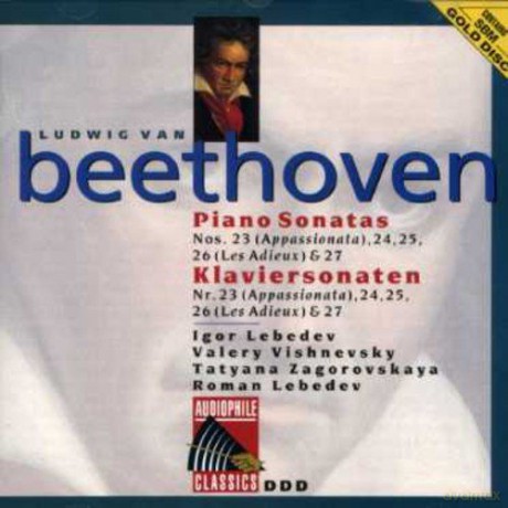 Ludwig Van Beethoven: Beethoven: Pno Sonatas Nos 23 - 26 [CD]