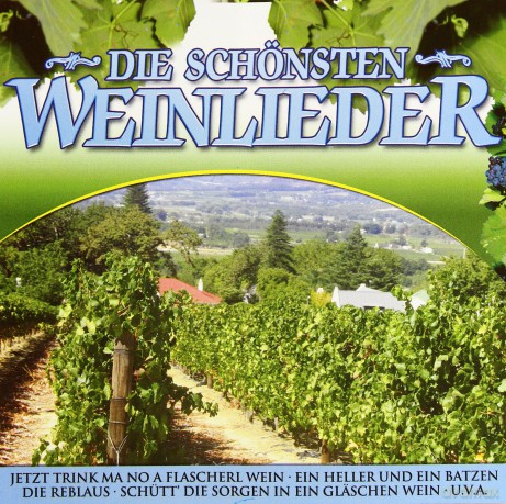 Die Schonsten Weinlieder [2CD]