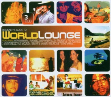 Beginner Guide to World Lounge [3CD]