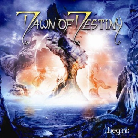Dawn of Destiny: Begins [CD]