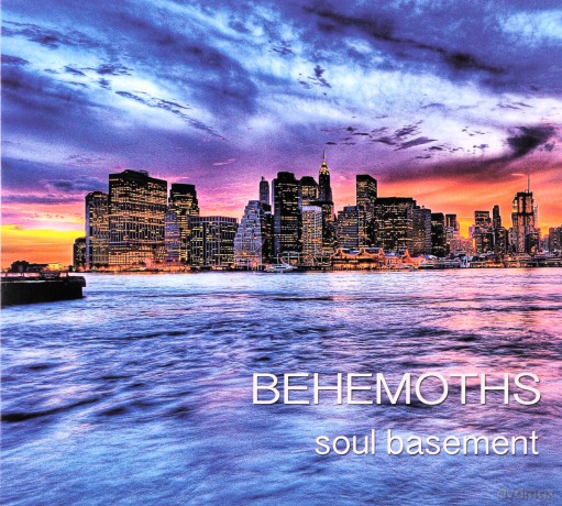 Soul Basement: Behemoths [CD]
