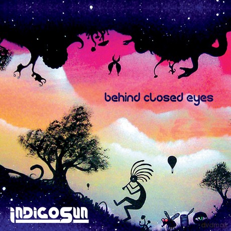 Indigosun: Behind Closed Eyes [CD]