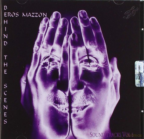 Eros Mazzon: Behind The Scenes [CD]