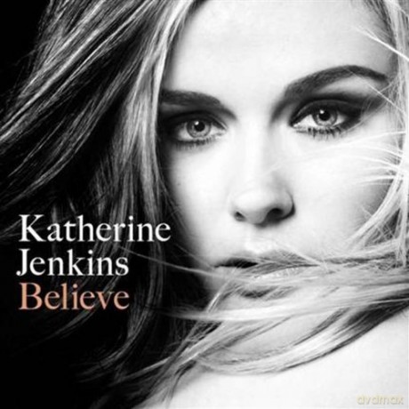 Katherine Jenkins: Believe [CD]