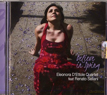 Eleonora Quartet dttore: Believe In Spring [CD]