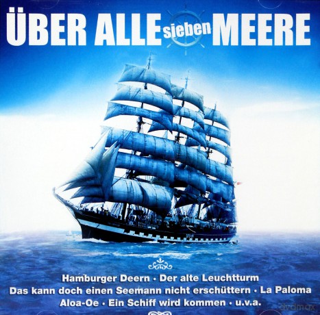 Uber Alle Sieben Meere [2CD]