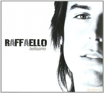 Raffaello: Bellissimo [CD]