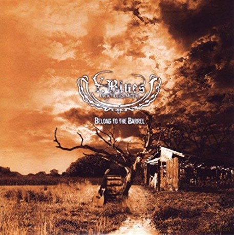 Y.blues: Belong To The Barrel [CD]