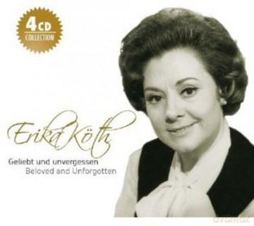 Erika Koth: Beloved And Unforgotten [4CD]