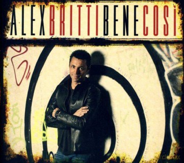 Alex Britti: Bene Cosi [CD]