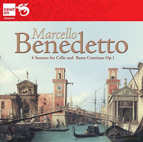 Antonio Pocaterra: Benedetto; 6 Sonatas for Cello [CD]