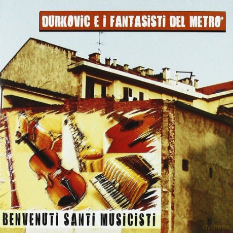 Roberto Durkovic: Benvenuti Santi Musicisti [CD]