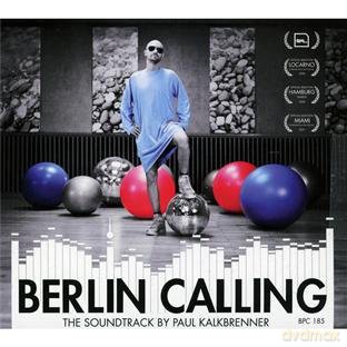 Berlin Calling - Soundtrack by Paul Kalkbrenner [CD]