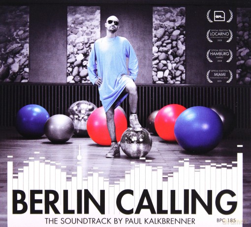 Berlin Calling - Soundtrack by Paul Kalkbrenner [CD]