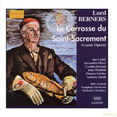 Gavin Sutherland: Berners: Le Carosse Du Saint Sacrement [CD]