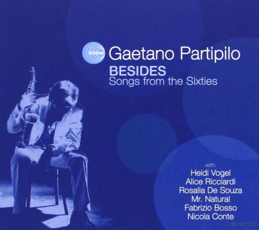Gaetano Partipilo: Besides - Songs From the Sixties [CD]