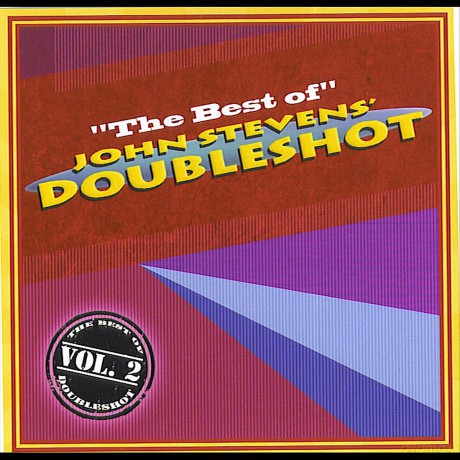 John Doubleshot Stevens: Best 0f John Steven Doubleshot 2 [CD]
