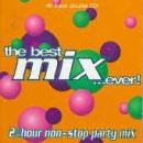 Best Mix Ever [CD]