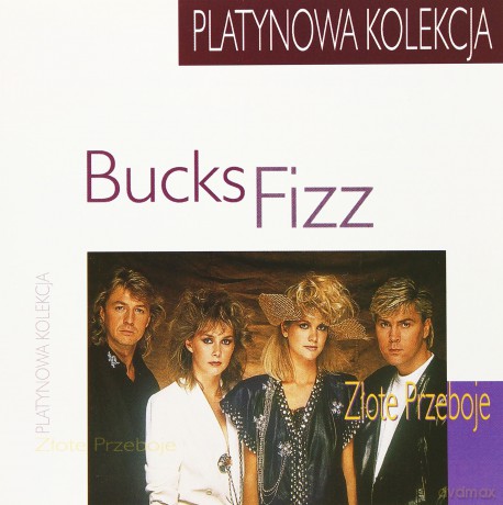 Bucks Fizz: Platynowa Kolekcja Seria [CD]
