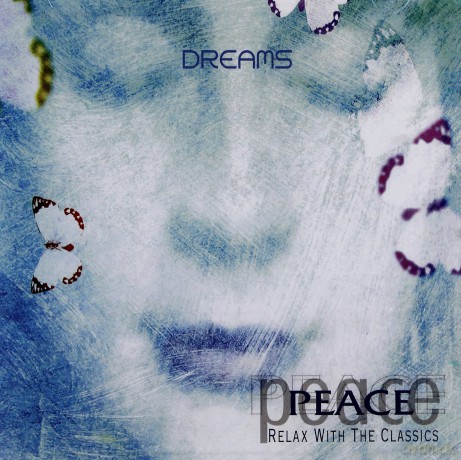 Peace Relax Dreams [CD]