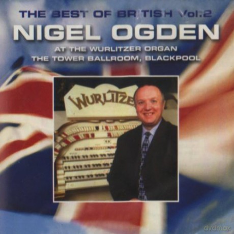 Nigel Ogden: Best of British Vol2 [CD]
