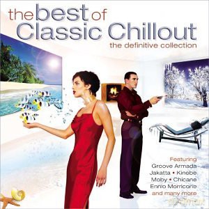 Best Of Classic Chillout [CD]