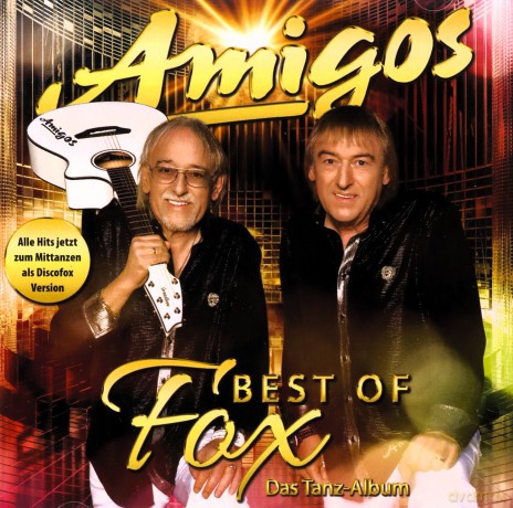 Amigos: Best Of Fox: Das Tanz-Album [CD]