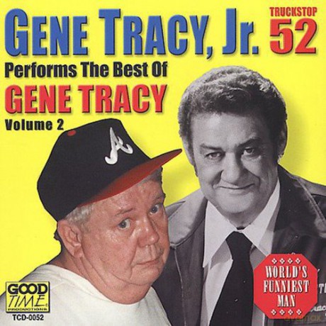 Gene Jr. Tracy: Best of Gene Tracy Jr. 2 [CD]