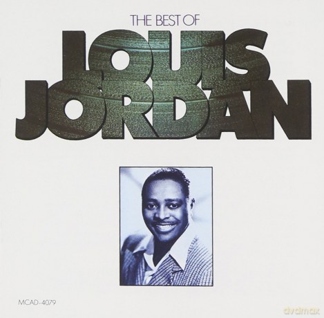 Louis Jordan: Best of Louis Jordan [CD]