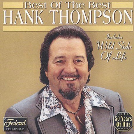 Hank Thompson: Best Of The Best [CD]