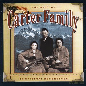 The Carter Family: Best Of The Carter Family [CD]