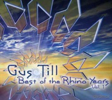 Gus Till: Best Of The Rhino Years vol. 1 [CD]