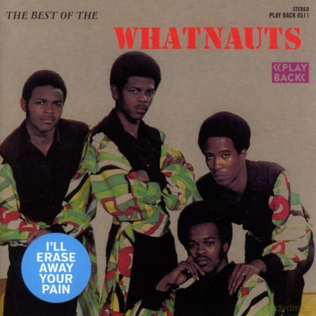 Whatnauts: Best Of The Whatnauts [CD]