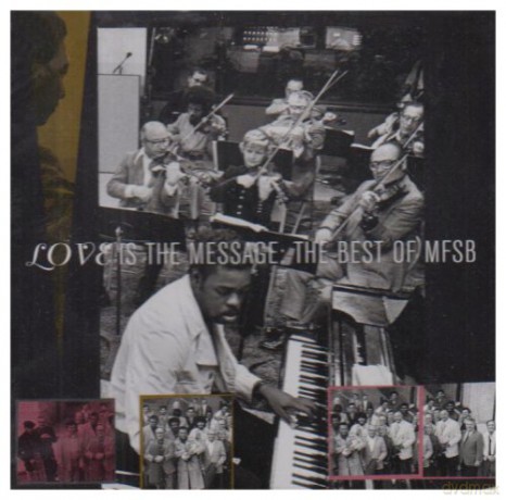 Mfsb: Best Of: Love Is the Message [CD]