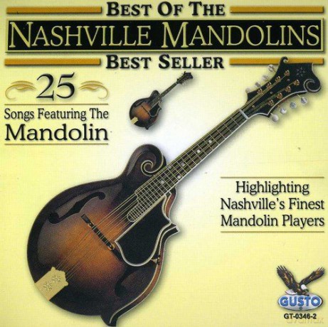 Nashville Mandolins: Best of-25 Songs [CD]