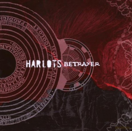 Harlots: Betrayer [CD]