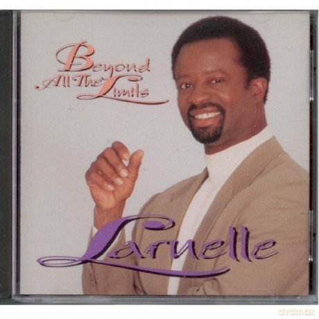 Larnelle Harris: Beyond All The Limits [CD]